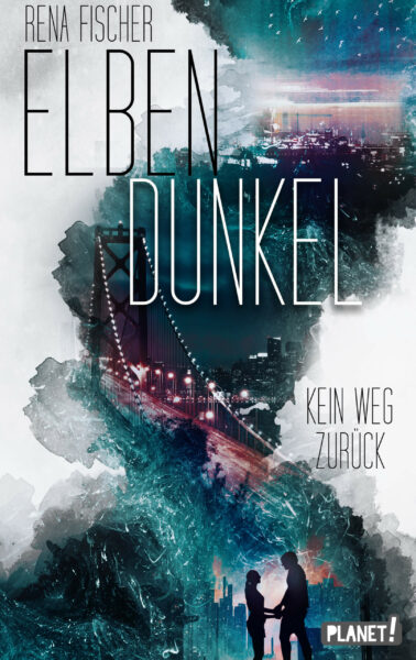Elbendunkel - Kein Weg zurück (Band 1)